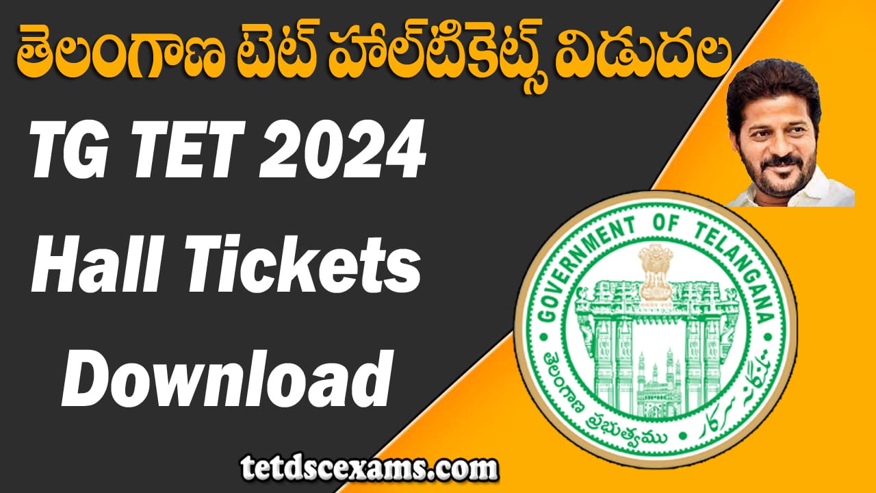 TG TET Hall Tickets 2024 Download