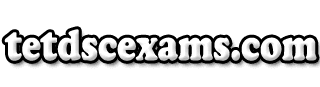 TET DSC EXAMS